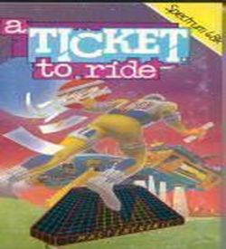 A Ticket To Ride (1986)(Mastertronic)[a] ROM